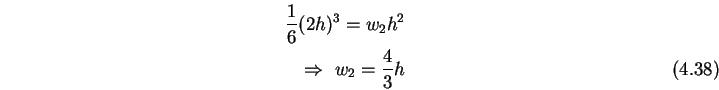 \begin{eqnarray}\frac{1}{6}(2h)^3 = w_2 h^2\nonumber\\
\Rightarrow w_2=\frac{4}{3}h
\end{eqnarray}