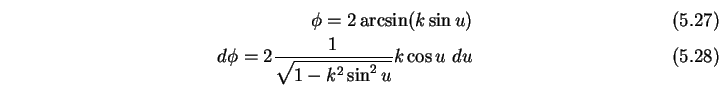 \begin{eqnarray}\phi = 2 \arcsin(k \sin u)\\
d\phi = 2 \frac{1}{\sqrt{1 - k^2 \sin^2 u}}k \cos u du
\end{eqnarray}