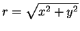 $\displaystyle r=\sqrt{x^2+y^2}$