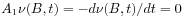 A_{1}\nu(B,t)=-d\nu(B,t)/dt=0