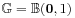 \mathbb{G}=\mathbb{B}(\boldsymbol{0},1)