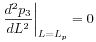 \left.\frac{d^{2}p_{3}}{dL^{2}}\right|_{{L=L_{p}}}=0