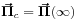 \mbox{\boldmath$\vec{\Pi}$\unboldmath}_{c}=\mbox{\boldmath$\vec{\Pi}$\unboldmath}(\infty)