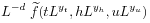 \displaystyle L^{{-d}}\;\widetilde{f}(tL^{{y_{t}}},hL^{{y_{h}}},uL^{{y_{u}}})