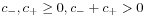 c_{-},c_{+}\geq 0,c_{-}+c_{+}>0