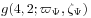 g(4,2;\varpi _{\Psi},\zeta _{\Psi})