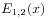 E_{{1,2}}(x)