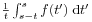 \frac{1}{t}\int _{{s-t}}^{s}f(t^{{\prime}})\;\mbox{\rm d}t^{{\prime}}