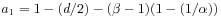 a_{1}=1-(d/2)-(\beta-1)(1-(1/\alpha))