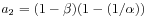 a_{2}=(1-\beta)(1-(1/\alpha))