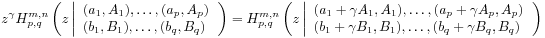 z^{\gamma}H^{{m,n}}_{{p,q}}\left(z\left|\begin{array}[]{l}{(a_{1},A_{1}),\ldots,(a_{p},A_{p})}\\
{(b_{1},B_{1}),\ldots,(b_{q},B_{q})}\end{array}\right.\right)=H^{{m,n}}_{{p,q}}\left(z\left|\begin{array}[]{l}{(a_{1}+\gamma A_{1},A_{1}),\ldots,(a_{p}+\gamma A_{p},A_{p})}\\
{(b_{1}+\gamma B_{1},B_{1}),\ldots,(b_{q}+\gamma B_{q},B_{q})}\end{array}\right.\right)