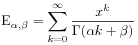 \mathrm{E}_{{\alpha,\beta}}=\sum _{{k=0}}^{\infty}\frac{x^{k}}{\Gamma(\alpha k+\beta)}