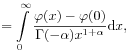 \displaystyle=\int\limits _{0}^{\infty}\frac{\varphi(x)-\varphi(0)}{\Gamma(-\alpha)x^{{1+\alpha}}}\mathrm{d}x,