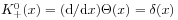 K_{+}^{0}(x)=(\mathrm{d}/\mathrm{d}x)\Theta(x)=\delta(x)