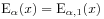 \mathrm{E}_{\alpha}(x)=\mathrm{E}_{{\alpha,1}}(x)