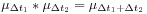 \mu _{{{\Delta t}_{1}}}*\mu _{{{\Delta t}_{2}}}=\mu _{{{\Delta t}_{1}+{\Delta t}_{2}}}