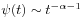 \psi(t)\sim t^{{-\alpha-1}}