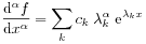 \frac{\mathrm{d}^{\alpha}f}{\mathrm{d}x^{\alpha}}=\sum _{k}c_{k}\;\lambda _{k}^{\alpha}\;\mathrm{e}^{{\lambda _{k}x}}