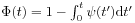 \Phi(t)=1-\int _{0}^{t}\psi(t^{\prime})\mathrm{d}t^{\prime}