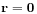 \mathbf{r}=\mathbf{0}