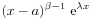 \displaystyle(x-a)^{{\beta-1}}\;\mathrm{e}^{{\lambda x}}