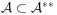 \mathcal{A}\subset\mathcal{A}^{{**}}